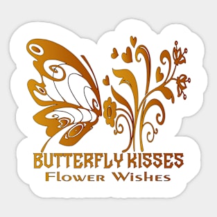 ButterFly Life Style Flower Kisses Best Gift For Womens Girls Mens Sticker